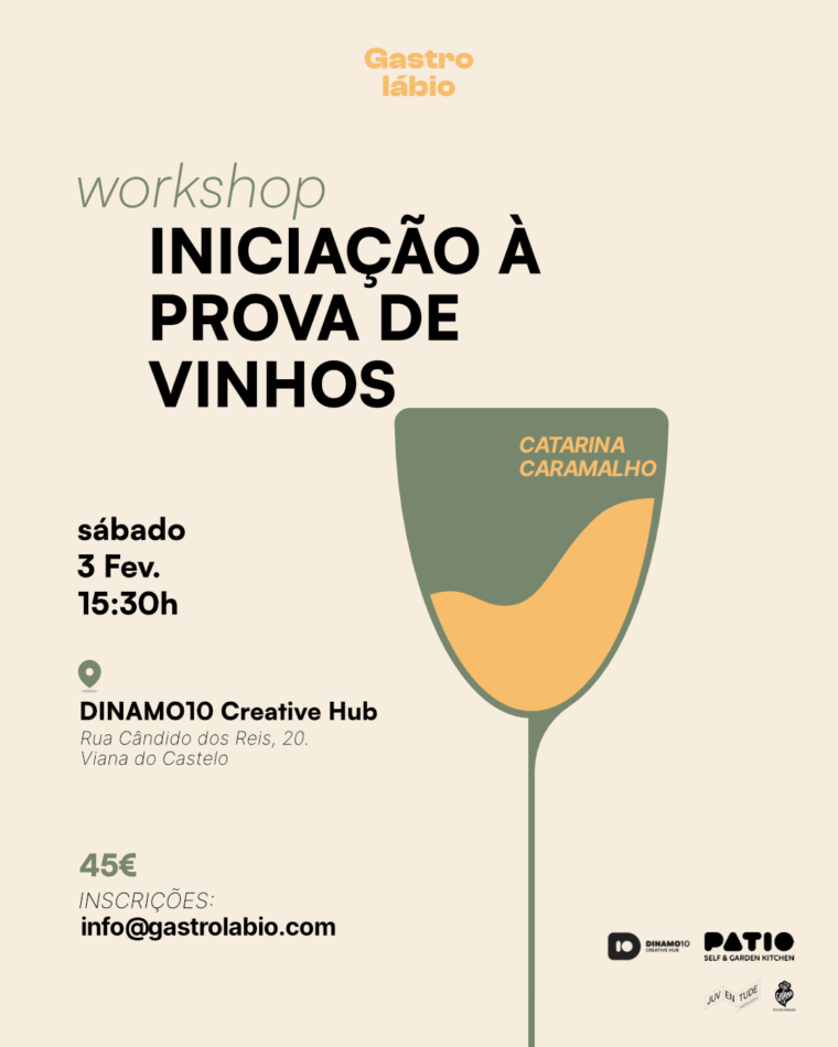 Workshop de Iniciação à Prova de Vinhos – 3 Fev. – Viana do Castelo